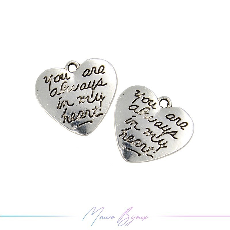Ciondoli in Metallo in Rodio con Scritta "You are always in my Heart" 20mm